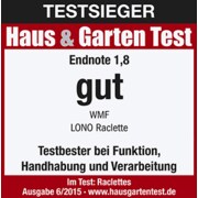 Auszeichnung der Zeitschrift Haus & Garten Test: WMF LONO Raclette mit Testnote 1,8 „gut“ und Bewertung als bester in Funktion, Handhabung und Verarbeitung, Ausgabe 6/2015.